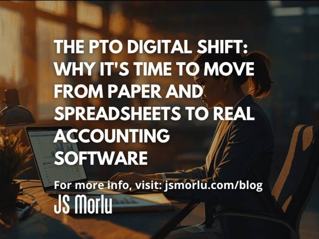 The PTO Digital Shift: Why It's Time to Move From Paper and Spreadsheets to Real Accounting Software