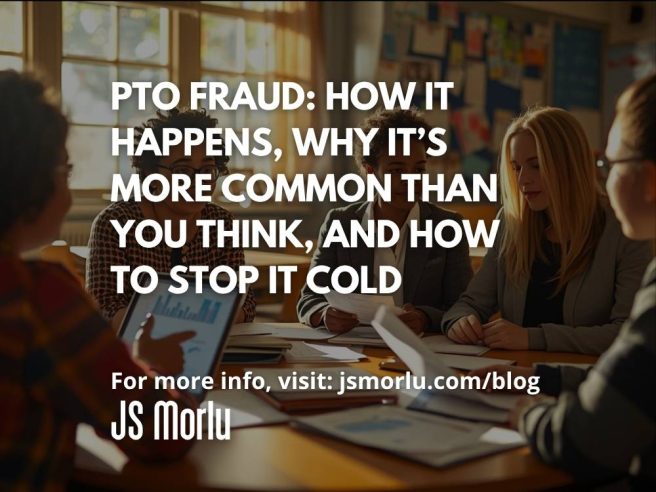 PTO Fraud: How It Happens, Why It’s More Common Than You Think, and How to Stop It Cold