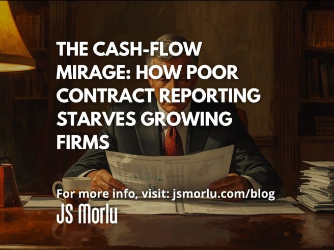The Cash-Flow Mirage: How Poor Contract Reporting Starves Growing Firms