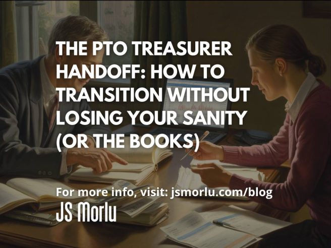The PTO Treasurer Handoff: How to Transition Without Losing Your Sanity (or the Books)