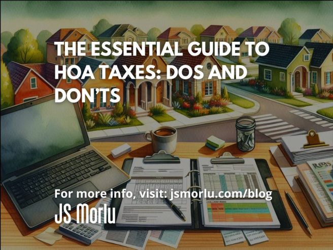 The Essential Guide to HOA Taxes: Dos and Don’ts