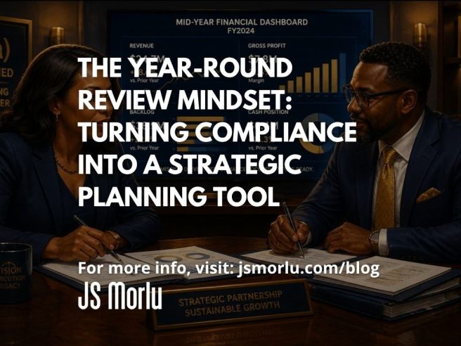 The Year-Round Review Mindset: Turning Compliance into a Strategic Planning Tool