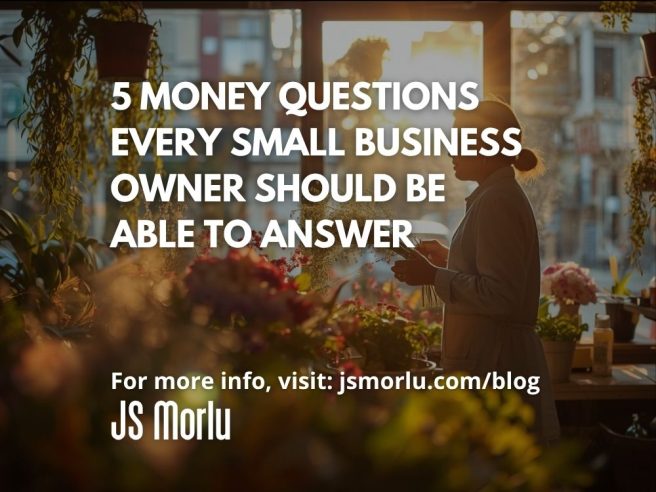 5 Money Questions Every Small Business Owner Should Be Able to Answer