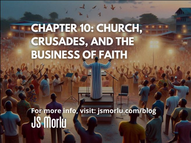 Chapter 10: Church, Crusades, and the Business of Faith