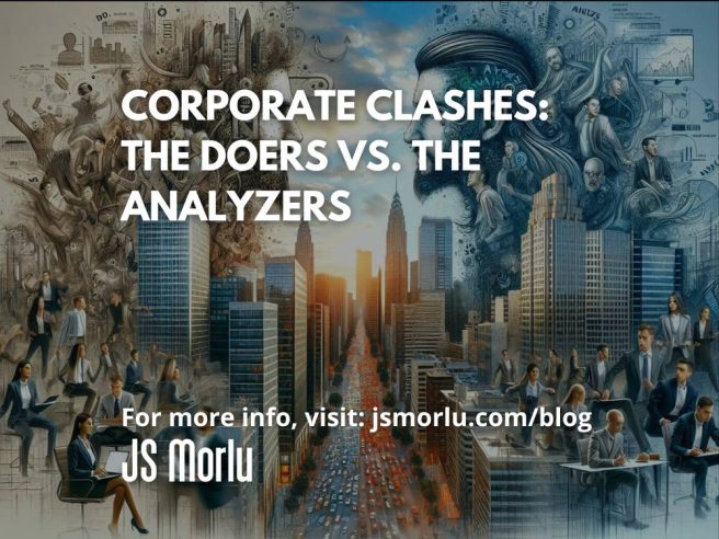 Corporate Clashes: The Doers vs. The Analyzers