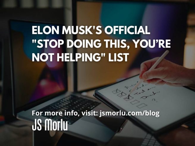 Elon Musk's Official "Stop Doing This, You’re Not Helping" List