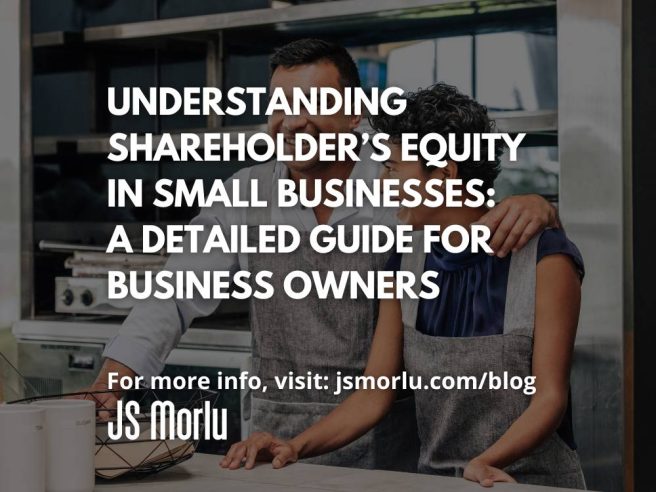 Understanding Shareholder’s Equity in Small Businesses: A Detailed Guide for Business Owners