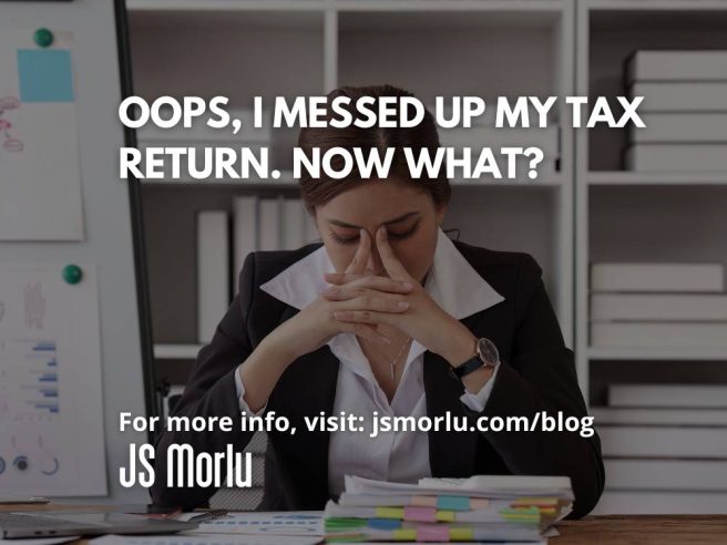Oops, I Messed Up My Tax Return. Now What?