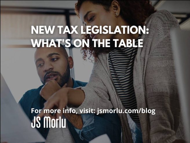 New Tax Legislation: What's on the Table