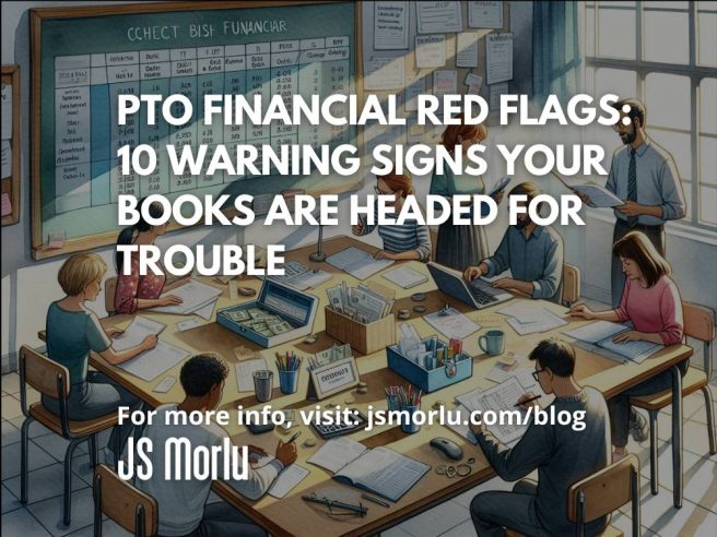 PTO Financial Red Flags PTO Financial Red Flags: 10 Warning Signs Your Books Are Headed for Trouble