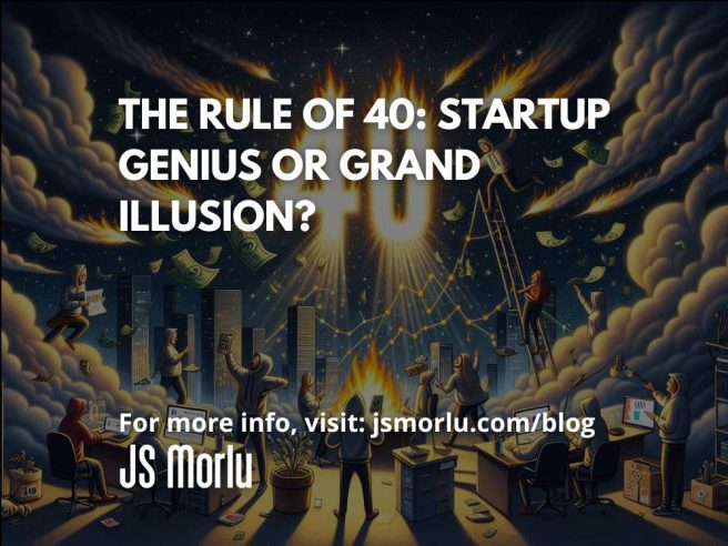 The Rule of 40: Startup Genius or Grand Illusion
