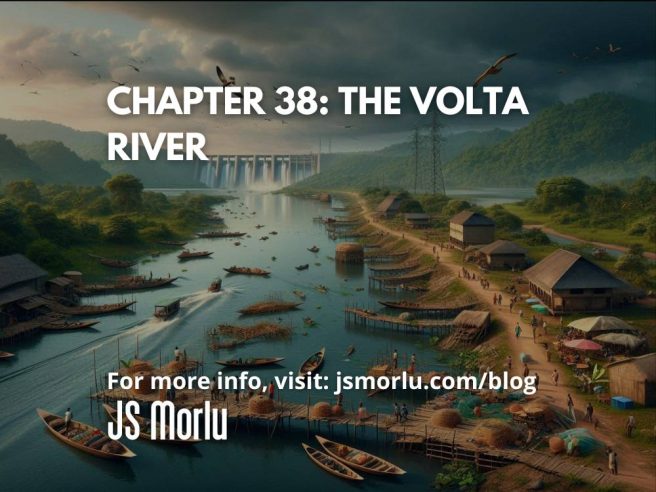Chapter 38: The Volta River