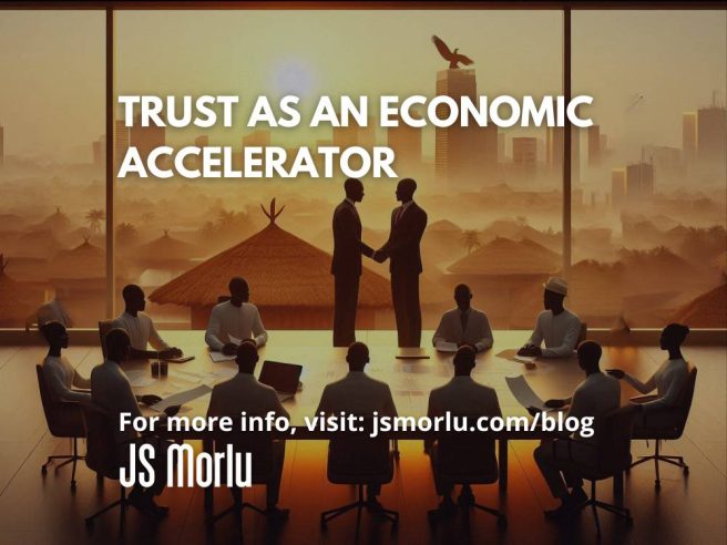 Trust as an Economic Accelerator