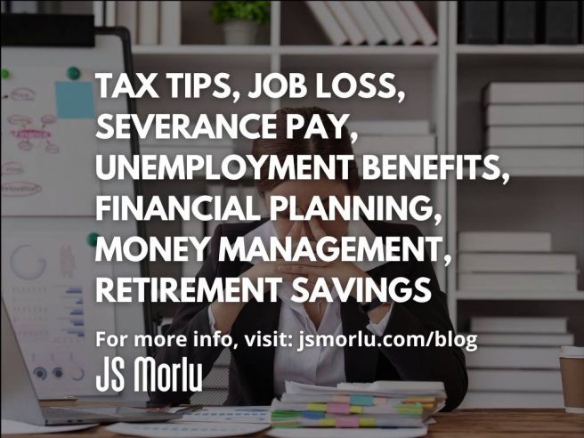 Navigating the Tax Maze After Job Loss: A Practical Guide to Protecting Your Finances