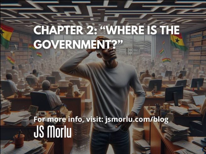 Chapter 2: “Where is the Government?”