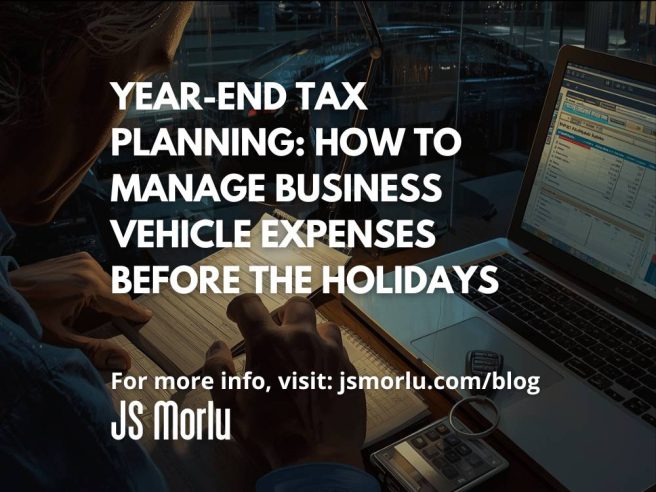Year-End Tax Planning: How to Manage Business Vehicle Expenses Before the Holidays